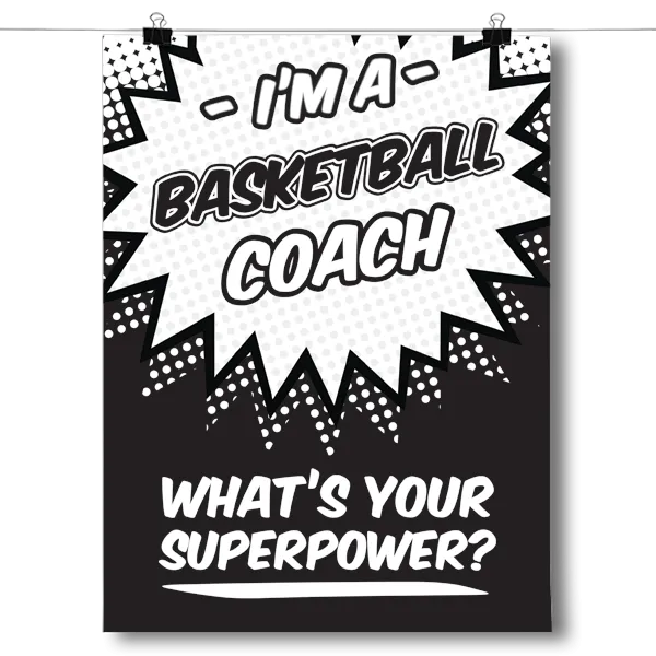 What's Your Superpower - Basketball Coach Poster